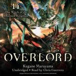 Overlord, Vol. 14, Kugane Maruyama