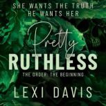 Pretty Ruthless, Lexi Davis