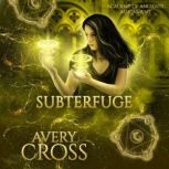 Subterfuge, Avery Cross
