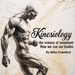Kinesiology, Mike Crawford