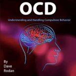 OCD, Dave Rodan