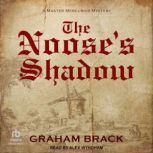 The Nooses Shadow, Graham Brack