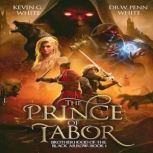 The Prince of Tabor, Dr. W. Penn White