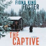 The Captive, Fiona King Foster