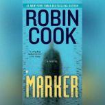 Marker, Robin Cook