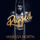 Rigged, Vanessa North