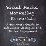 Social Media Marketing Essentials, Virversity Online Courses