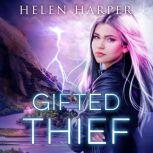 Gifted Thief, Helen Harper