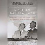 Captain McCreas War, Vice Admiral John L. McCrea