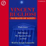 No Island of Sanity, Vincent Bugliosi
