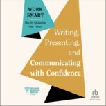 Writing, Presenting, and Communicatin..., Harvard Business Review