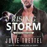 Rising Storm, Julie Trettel