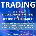 Trading, Mark Warren Anderson