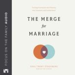 The Merge for Marriage, Kari Trent Stageberg