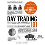 Day Trading 101, David Borman