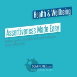 Assertiveness Made Easy, 50minutes