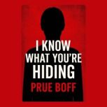 I Know What Youre Hiding, Prue Boff