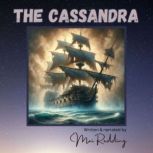 The Cassandra, Mai Redding