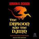 The Dragon and the Djinn, Gordon R. Dickson