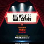 The Wolf Of Wall Street  The Ultimat..., Film Trivia Metaverse
