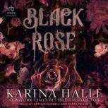 Black Rose, Karina Halle