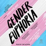 Gender Euphoria, Laura Kate Dale