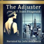 The Adjuster, F. Scott Fitzgerald