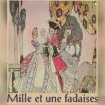 Mille et une fadaises, Jacques Cazotte