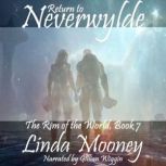 Return to Neverwylde, Linda Mooney