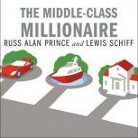 The MiddleClass Millionaire, Russ Alan Prince