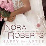Happy Ever After, Nora Roberts