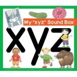 My xyz Sound Box, Jane Belk Moncure