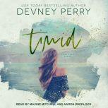 Timid, Devney Perry