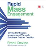 Rapid Mass Engagement, Frank Devine
