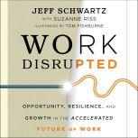 Work Disrupted, Suzanne Riss