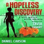 A Hopeless Discovery, Daniel Carson
