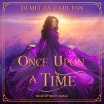 Once Upon a Time, Demelza Carlton