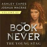 The Young Stag, Ashley Capes