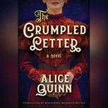 The Crumpled Letter, Alice Quinn