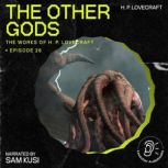 The Other Gods The Work of H. P. Lov..., H. P. Lovecraft