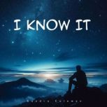 I Know It, Sandra Coleman