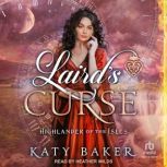 Lairds Curse, Katy Baker