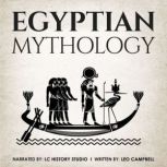 Egyptian Mythology, Leo Campbell