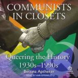 Communists in Closets, Bettina Aptheker