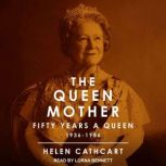 The Queen Mother, Helen Cathcart