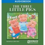 The Three Little Pigs, Sequoia Kids Media