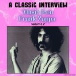 A Classic Interview with Music Icon F..., Frank Zappa