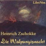 Die Walpurgisnacht, Heinrich Zschokke