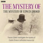 The Mystery Of The Mystery Of Edwin D..., Frances Fyfield