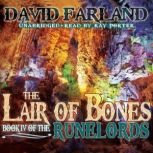 The Lair of Bones, David Farland